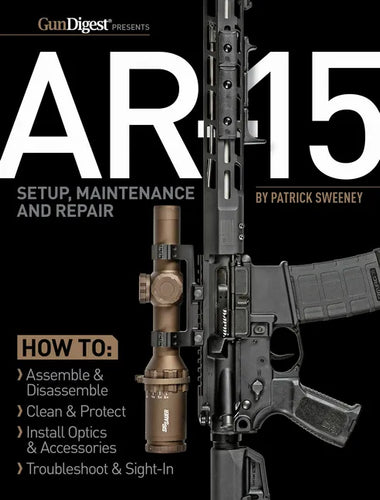 Ar-15 Setup, Maintenance and Repair - Paperback