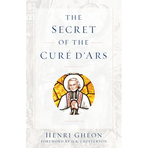 The Secret of the Cure d'Ars - Paperback