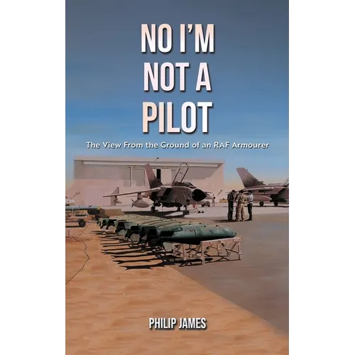 No I'm Not A Pilot - Hardcover