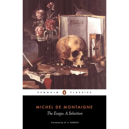 The Essays: A Selection - Paperback