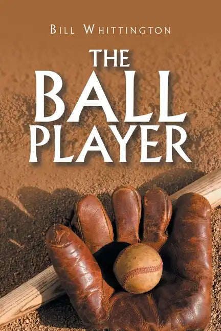 The Ball Player - Paperback