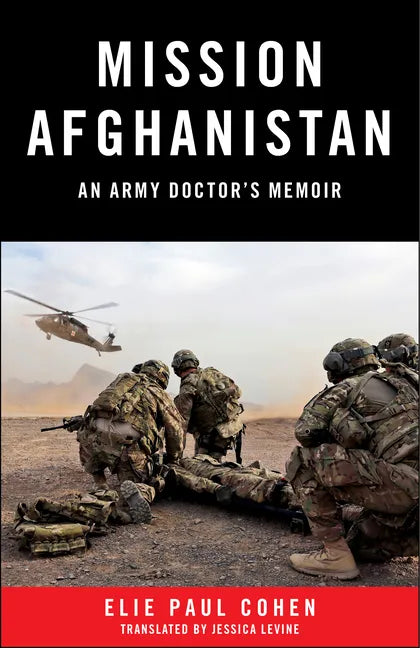Mission Afghanistan: An Army Doctor's Memoir - Paperback