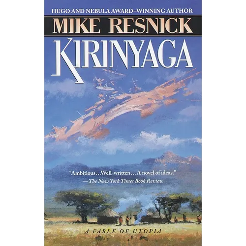 Kirinyaga: A Fable of Utopia - Paperback
