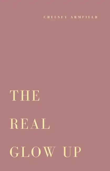 The Real Glow Up - Paperback