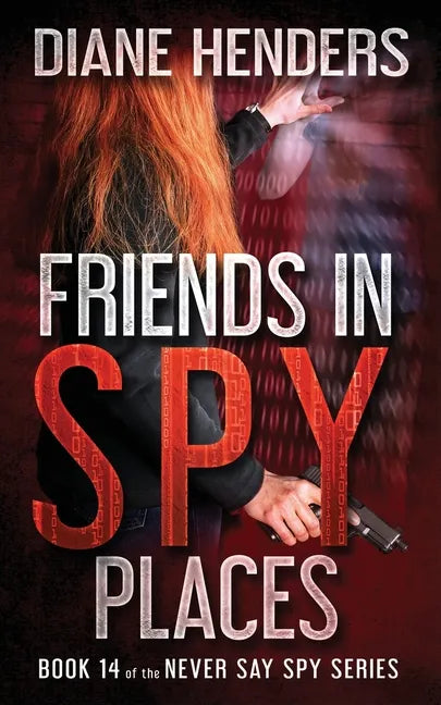 Friends In Spy Places - Paperback