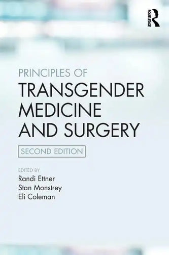 Principles of Transgender Medicine and Surgery - Paperback