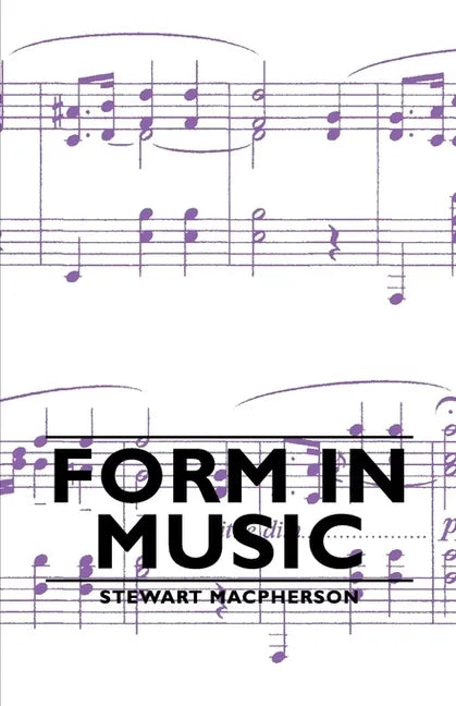 Form in Music - Paperback