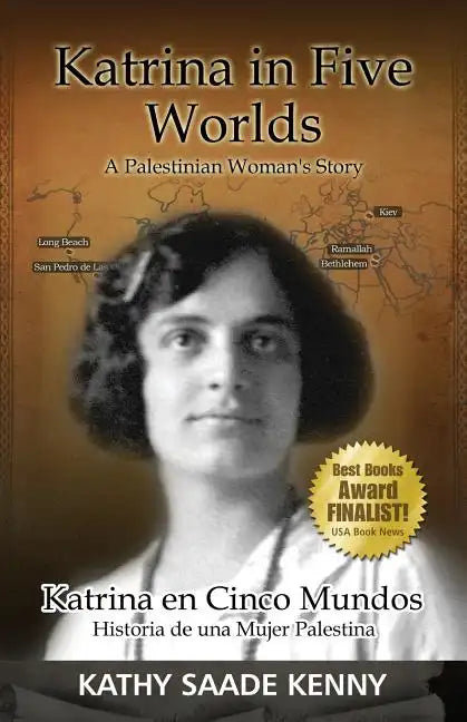 Katrina In Five Worlds: Katrina En El Cinco Mundos - Paperback