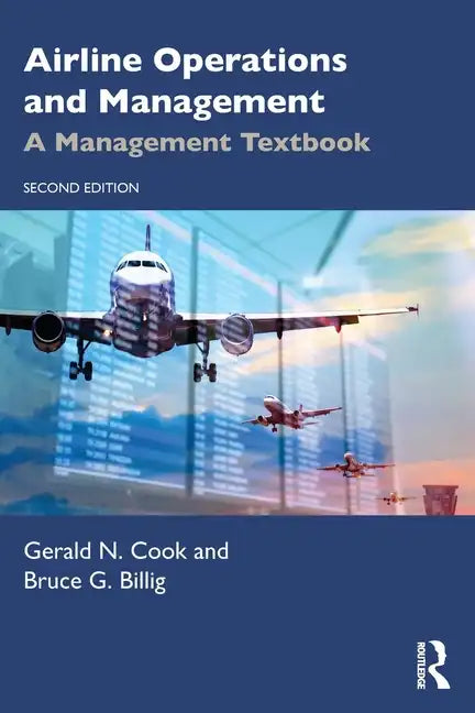 Airline Operations and Management: A Management Textbook - Paperback