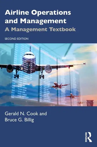 Airline Operations and Management: A Management Textbook - Paperback