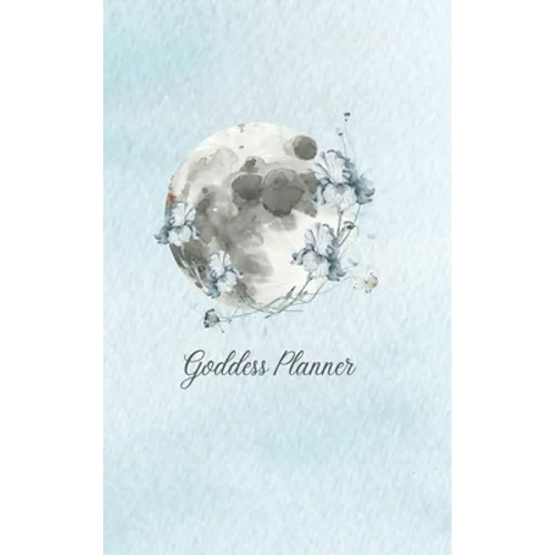 Goddess Planner - Undated Weekly, Monthly 6