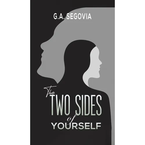 The Two Sides of Yourself - Hardcover