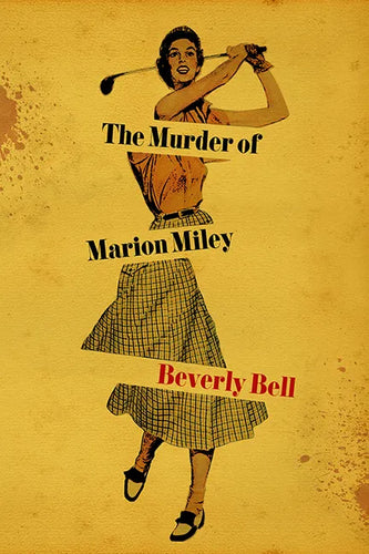 The Murder of Marion Miley - Paperback