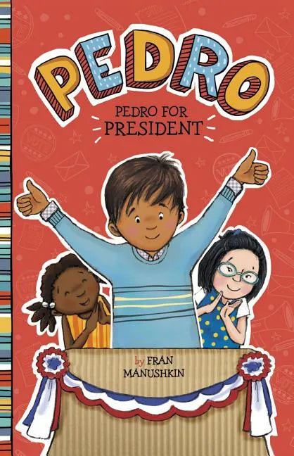 Pedro for President - Paperback