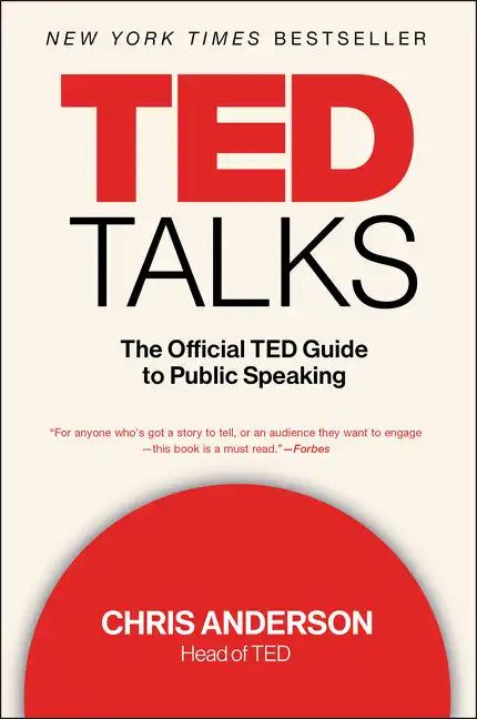 TED Talks: The Official TED Guide to Public Speaking - Paperback