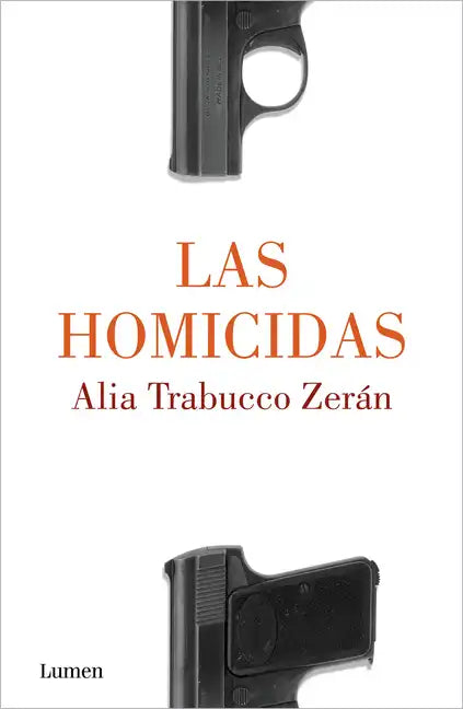 Las Homicidas / When Women Kill - Paperback