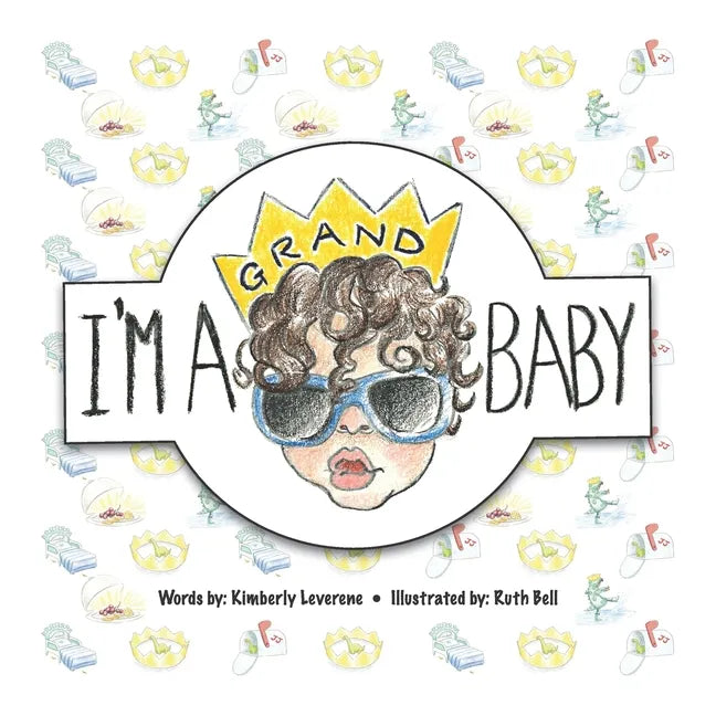 I'm A GRAND Baby - Paperback