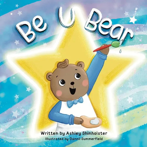 Be U Bear: A Family's Journey to Understanding Autism Spectrum Disorder with Love - Paperback