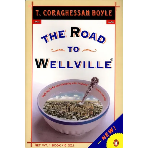 The Road to Wellville - Paperback