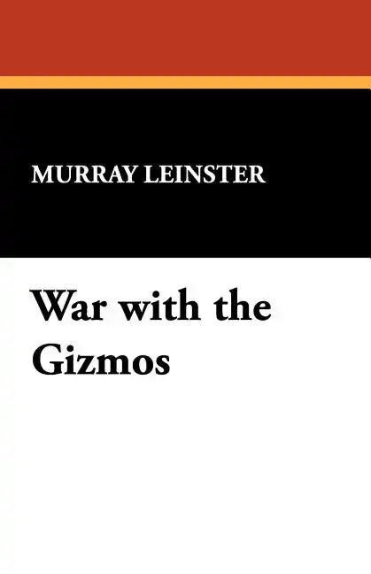 War with the Gizmos - Paperback