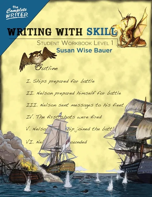 Writing with Skill, Level 1: Student Workbook - Paperback