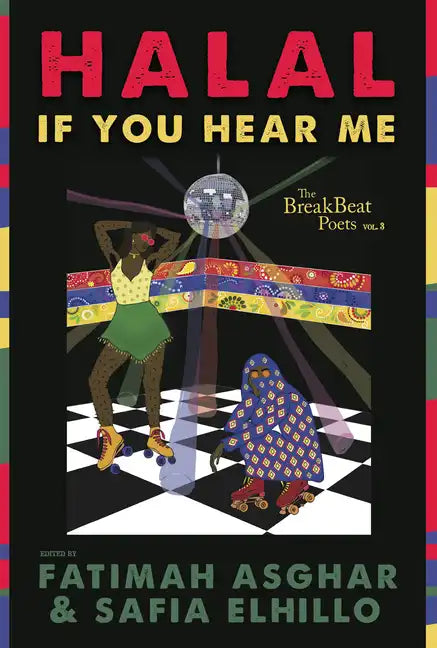 The Breakbeat Poets Vol. 3: Halal If You Hear Me - Hardcover