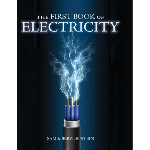 The First Book of Electricity - Hardcover