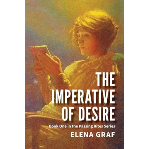 The Imperative of Desire - Paperback