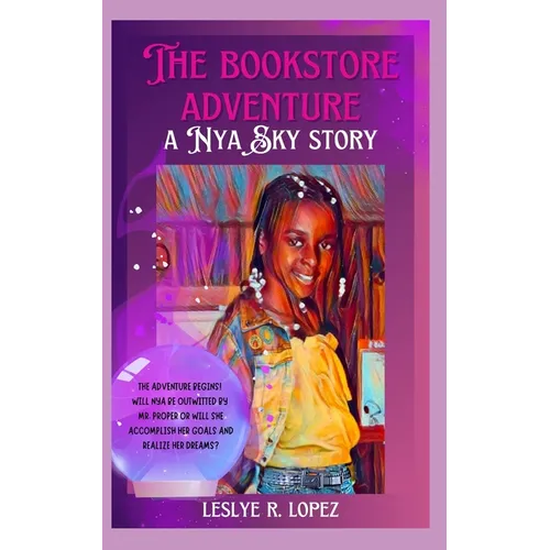 The Bookstore Adventure: A Nya Sky Story - Paperback