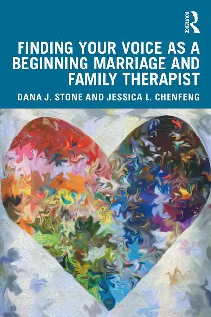 Finding Your Voice as a Beginning Marriage and Family Therapist - Paperback
