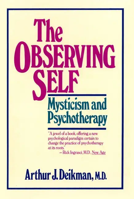 The Observing Self - Paperback