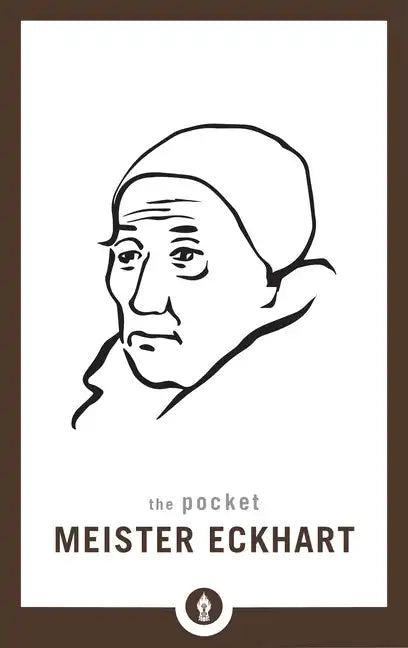 The Pocket Meister Eckhart - Paperback
