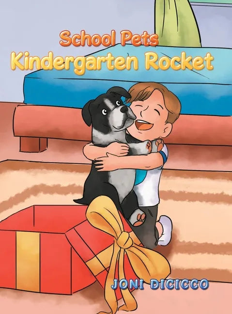 School Pets: Kindergarten Rocket - Hardcover