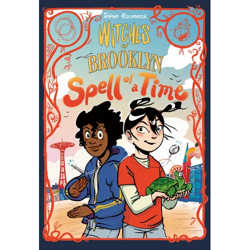 Witches of Brooklyn: Spell of a Time: (A Graphic Novel) - Hardcover