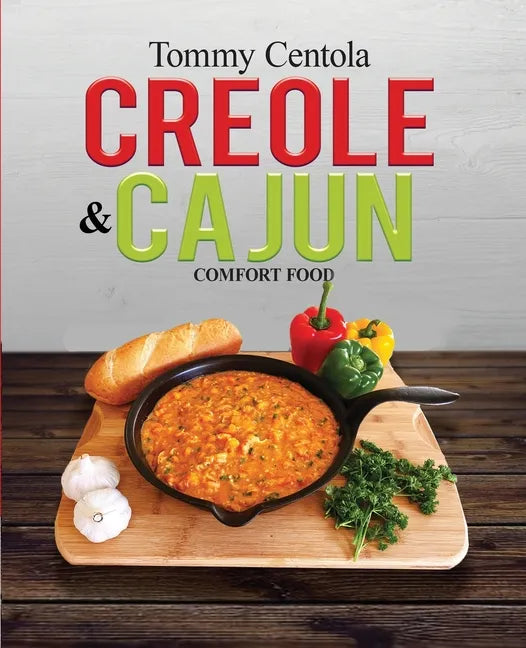 Creole & Cajun Comfort Food - Paperback