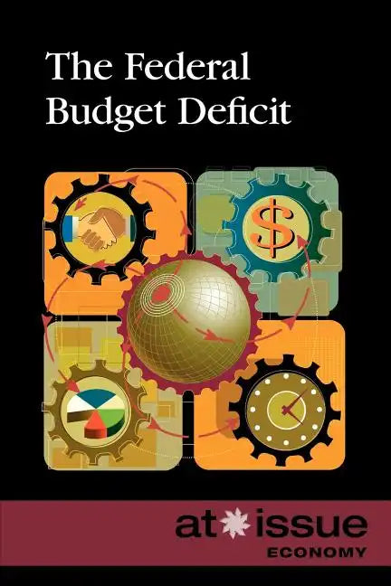 The Federal Budget Deficit - Paperback
