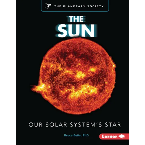 The Sun: Our Solar System's Star - Library Binding