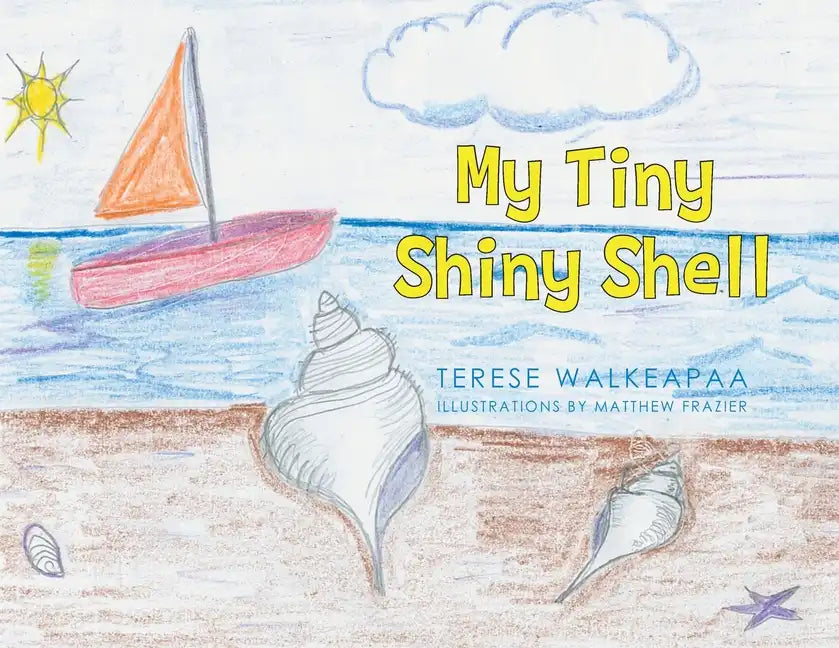 My Tiny Shiny Shell - Paperback