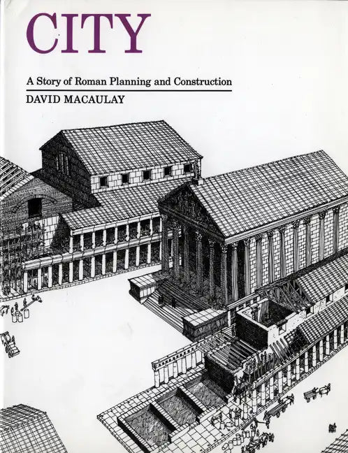 City: A Story of Roman Planning and Construction - Paperback