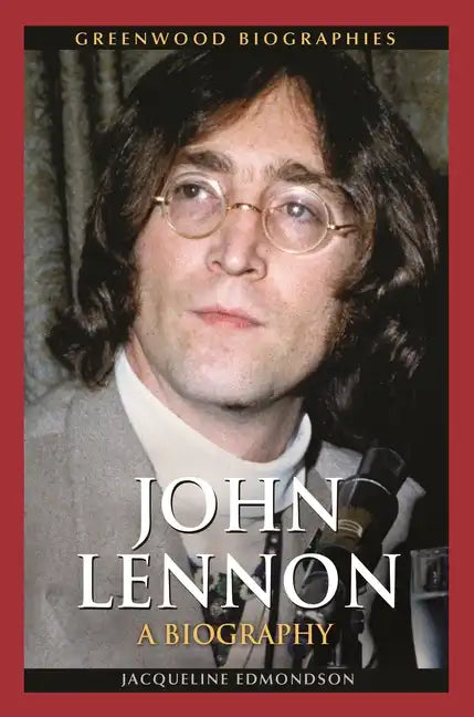 John Lennon: A Biography - Hardcover