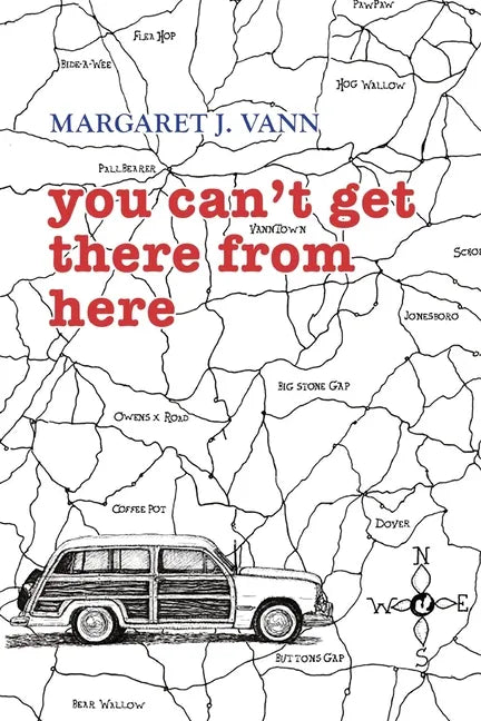 you can't get there from here - Paperback