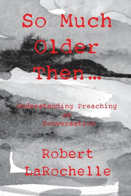 So Much Older Then ... - Paperback