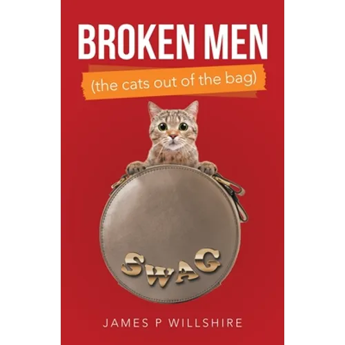 Broken Men (The Cats out of the Bag) - Paperback