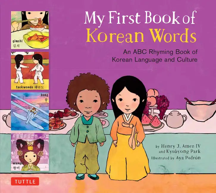 My First Book of Korean Words: An ABC Rhyming Book of Korean Language and Culture - Hardcover