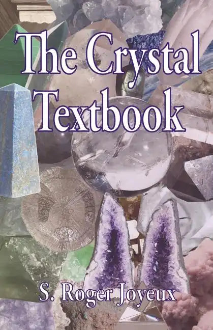 The Crystal Textbook - Paperback