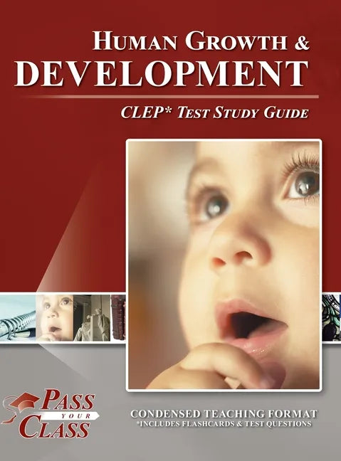 Human Growth and Development CLEP Test Study Guide - Hardcover