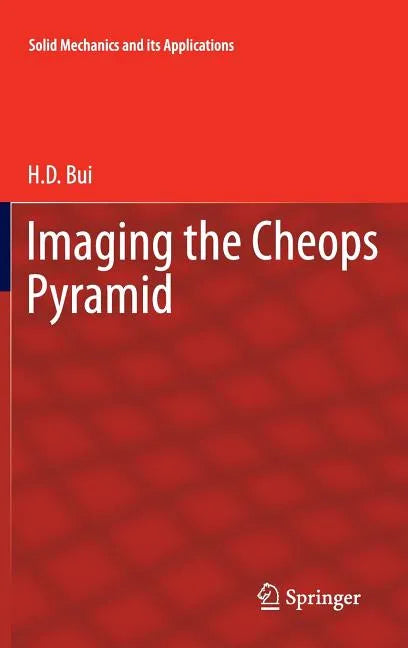 Imaging the Cheops Pyramid - Hardcover