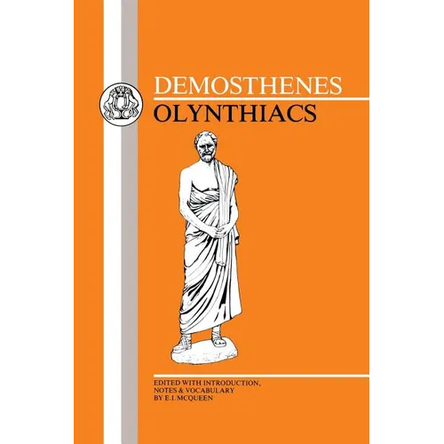 Demosthenes: Olynthiacs - Paperback