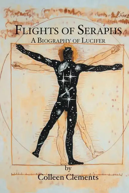 Flights of Seraphs: A Biography of Lucifer - Paperback