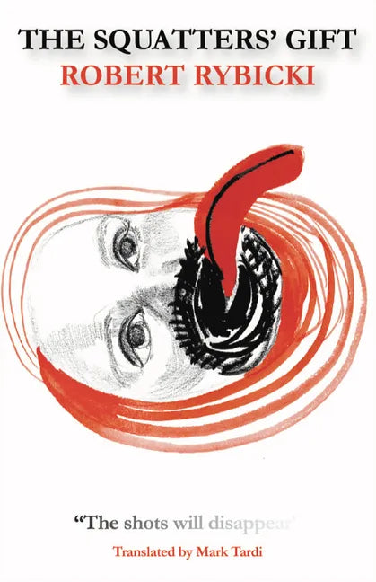 The Squatters' Gift - Paperback